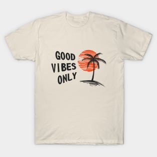 Good Vibe Beach T-Shirt